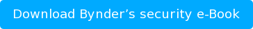 Download Bynder’s security e-Book
